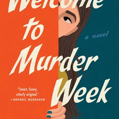 Welcome to Murder Week