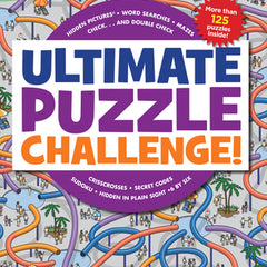 Ultimate Puzzle Challenge!: 125+ Brain Games for Kids, Mazes, Brain Teasers, Word Searches, Crossword Puzzles, Sudoku, Logic Puzzles and More, Kids Ac
