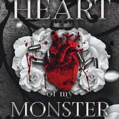 Heart of My Monster: Special Edition Print
