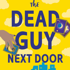 The Dead Guy Next Door: A Riley Thorn Novel