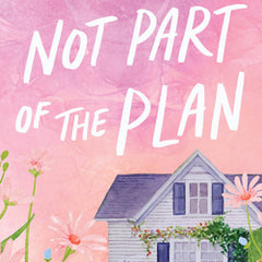 Not Part of the Plan