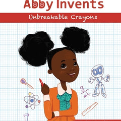 Abby Invents Unbreakable Crayons