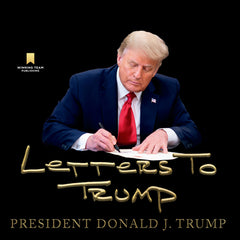 Letters to Trump
