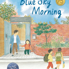 Blue Sky Morning