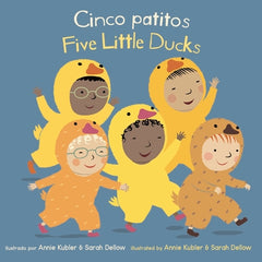 Cinco Patitos/Five Little Ducks = Five Little Ducks