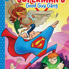 Superman's Good Guy Gang
