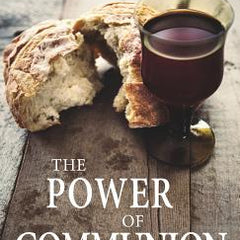 The Power of Communion