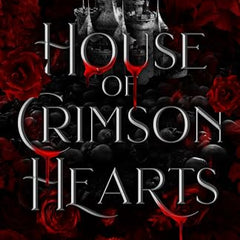 House of Crimson Hearts: A Steamy Vampire Fantasy Romance