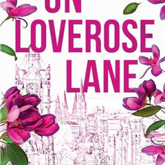 On Loverose Lane