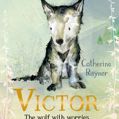 Victor, the Wolf with Worries