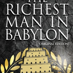 The Richest Man In Babylon - Original Edition