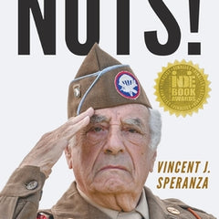 Nuts! A 101st Airborne Division Machine Gunner at Bastogne