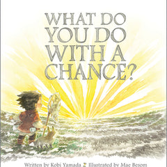 What Do You Do with a Chance