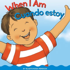 When I Am / Cuando Estoy