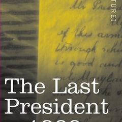 The Last President or 1900