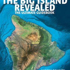 Hawaii the Big Island Revealed