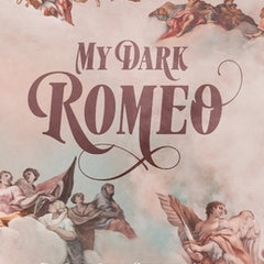My Dark Romeo: An Enemies-to-Lovers Romance