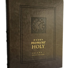 Every Moment Holy, Volume I (Pocket Edition)