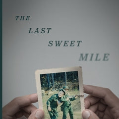 The Last Sweet Mile