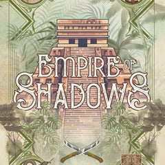 Empire of Shadows
