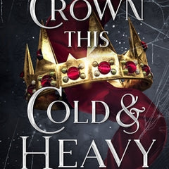 A Crown This Cold and Heavy