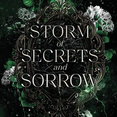 Storm of Secrets and Sorrow