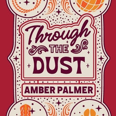 Through the Dust