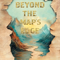 Beyond the Map's Edge