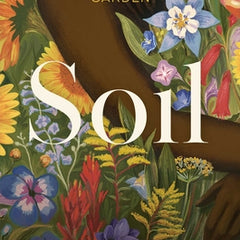 Soil: The Story of a Black Mother's Garden