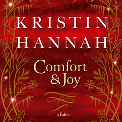 Comfort & Joy: A Fable