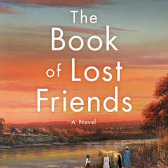 The Book of Lost Friends