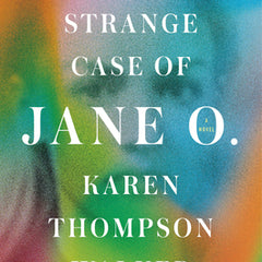 The Strange Case of Jane O.