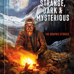 Mrballen Presents: Strange, Dark & Mysterious: The Graphic Stories