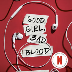 Good Girl, Bad Blood: The Sequel to a Good Girl's Guide to Murder