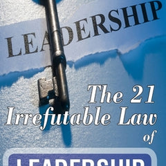 The 21 Irrefutable Law of Leadership