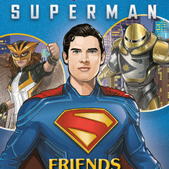 Superman: Friends and Foes!