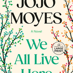 We All Live Here