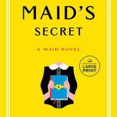 The Maid's Secret: A Maid Novel