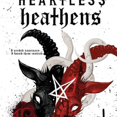 Heartless Heathens