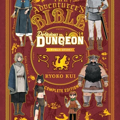 Delicious in Dungeon World Guide: The Adventurer's Bible, Complete Edition