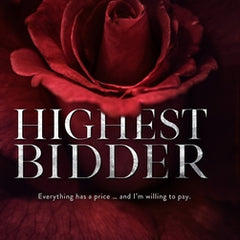 Highest Bidder