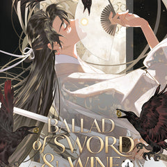 Ballad of Sword and Wine: Qiang Jin Jiu (Novel) Vol. 4
