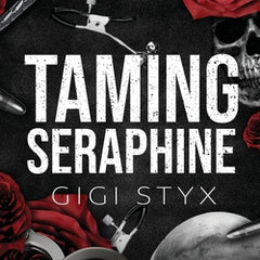 Taming Seraphine