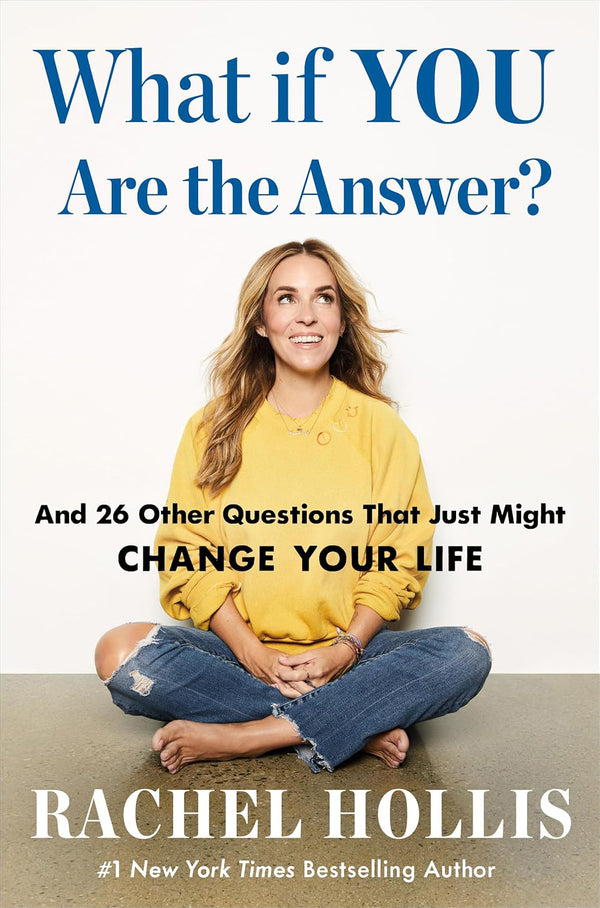 What If You Are the Answer?: And 26 Other Questions That Just Might Change Your Life