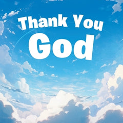 Thank You God