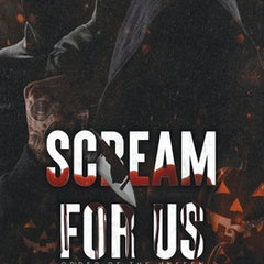Scream For Us