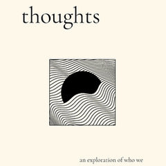 Beyond Thoughts: An Exploration Of Who We Are Beyond Our Minds