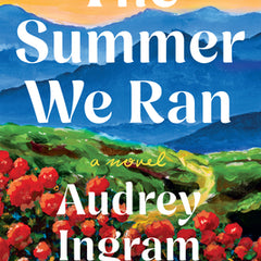 The Summer We Ran
