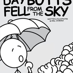 The Day Butts Fell from the Sky